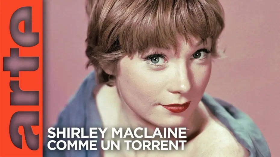 Відео до фільму Shirley MacLaine, comme un torrent | Shirley MacLaine - Comme un torrent - Teaser | Documentaire | ARTE