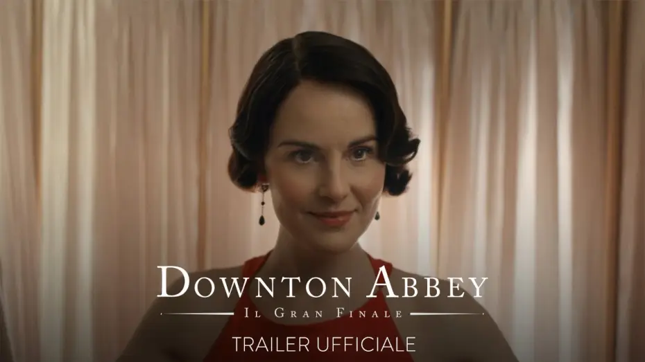 Відео до фільму Абатство Даунтон: Величний фінал | DOWNTON ABBEY - IL GRAN FINALE | Trailer Ufficiale (Universal Pictures) - HD