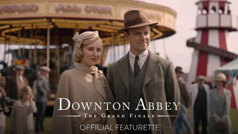 Відео до фільму Абатство Даунтон: Величний фінал | Farewell to Downton - Official Featurette