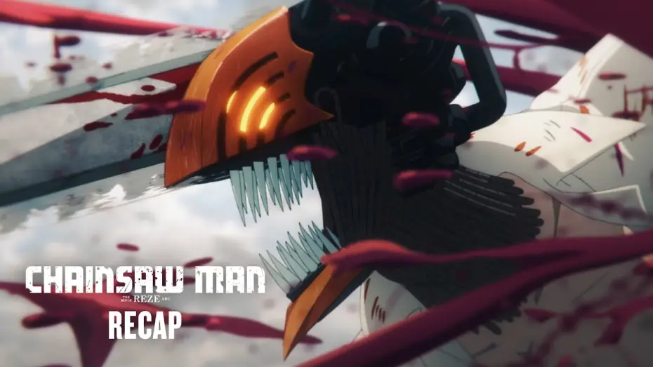 Відео до фільму Людина-бензопила: Резе Арка. Кіно | Recap