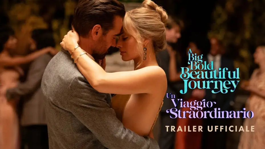 Відео до фільму Велика смілива красива подорож | A Big Bold Beautiful Journey - Un Viaggio Straordinario | Dal 2 ottobre al cinema | Trailer