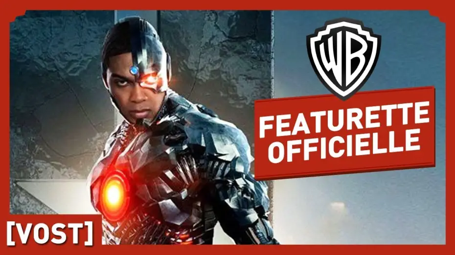 Відео до фільму Ліга справедливості | Justice League - Cyborg - Featurette Officielle (VOST)