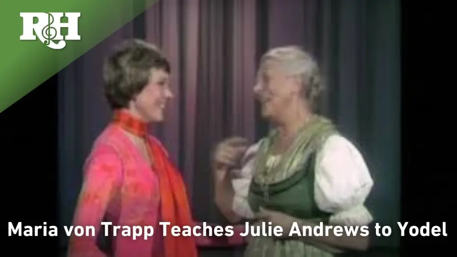 Відео до фільму Звуки музики | Maria von Trapp teaches Julie Andrews to Yodel