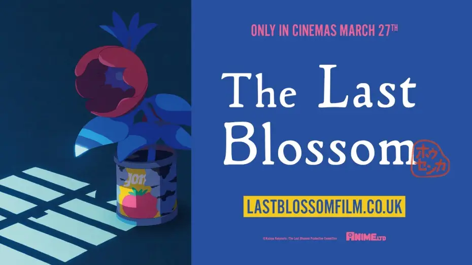 Відео до фільму ホウセンカ | The Last Blossom - coming to cinemas 27th March | UK TRAILER