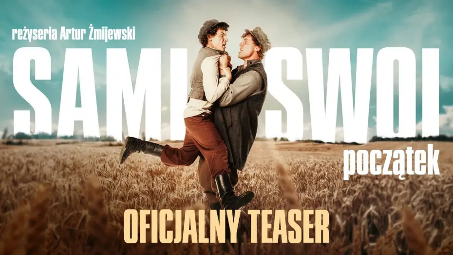 Відео до фільму Sami swoi. Początek | Oficjalny teaser
