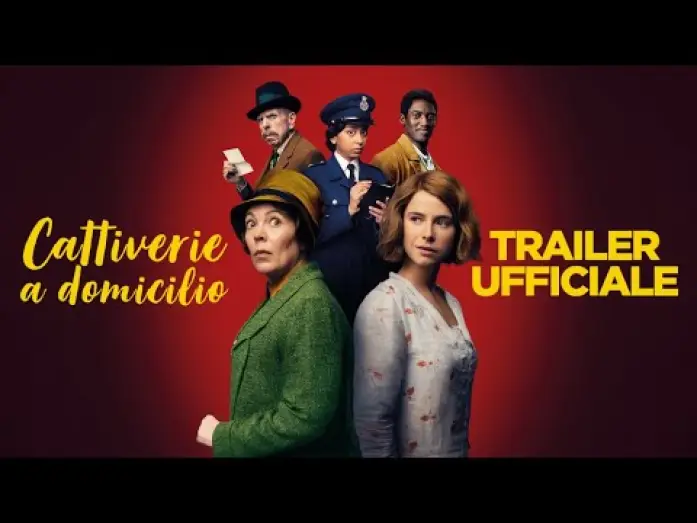 Відео до фільму Мерзенні посланнячка | CATTIVERIE A DOMICILIO con Olivia Colman (2024) - Trailer Ufficiale Italiano