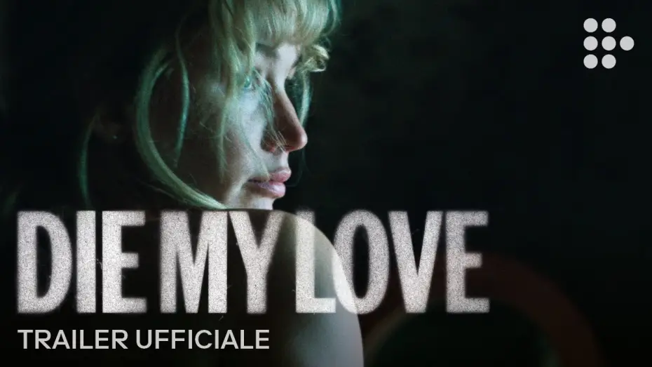 Відео до фільму Здохни, коханий | DIE MY LOVE | Trailer ufficiale | Dal 27 novembre al cinema | Jennifer Lawrence e Robert Pattinson