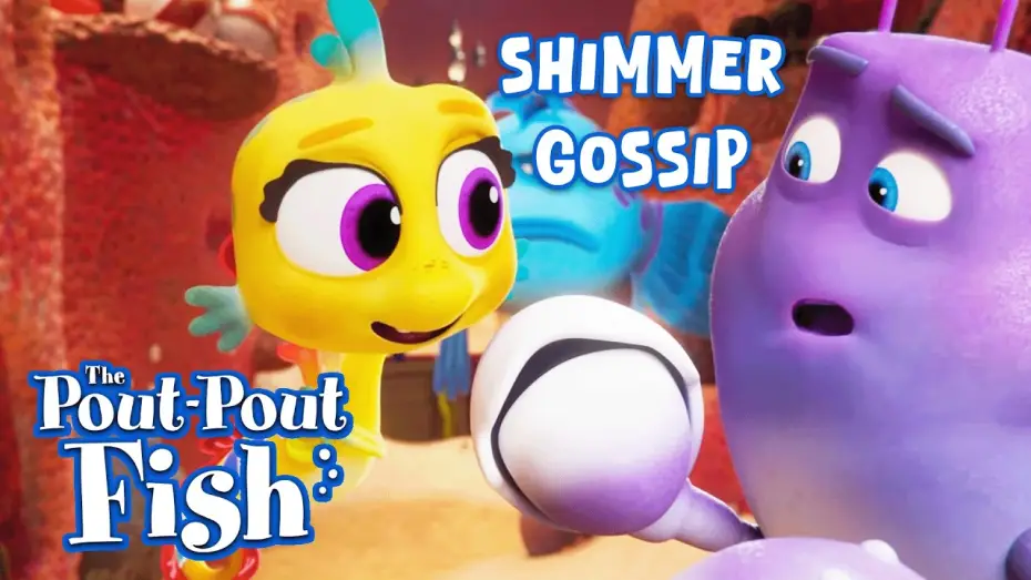 Відео до фільму The Pout-Pout Fish | Gossip spreads FAST under the sea about the elusive Shimmer