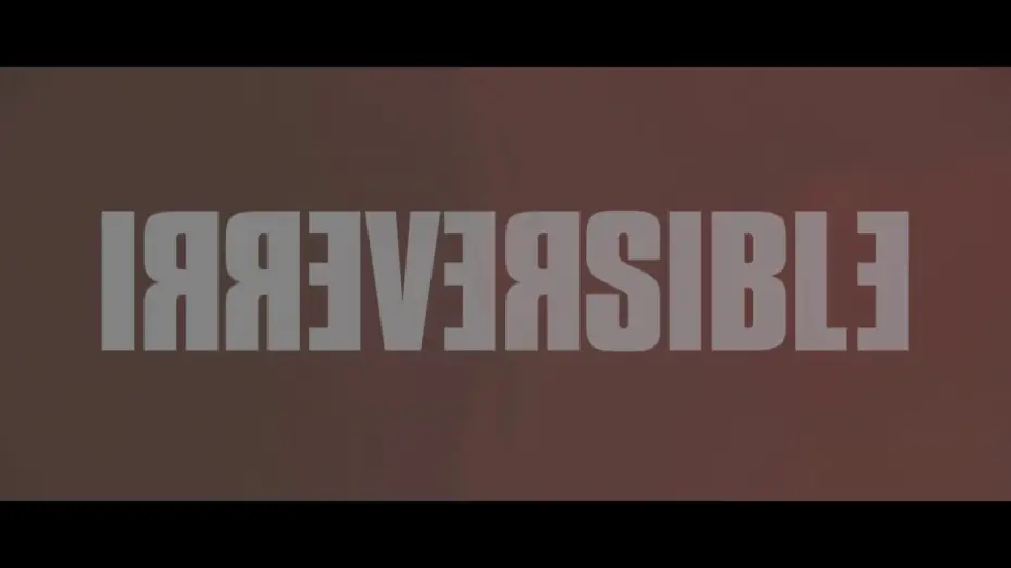 Відео до фільму Незворотність | Bande Annonce [VF]