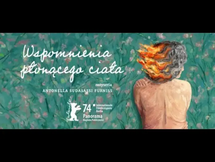 Відео до фільму Memorias de un cuerpo que arde | Polski zwiastun