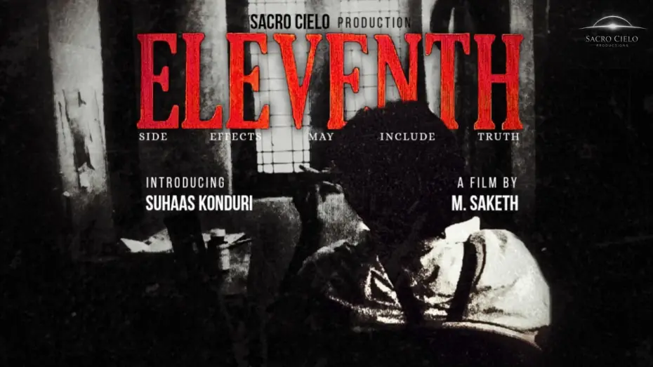 Відео до фільму Eleventh | ELEVENTH - a short film | Suhaas Konduri | M.Saketh