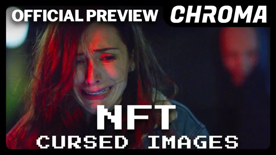 Відео до фільму NFT: Cursed Images | Official Preview