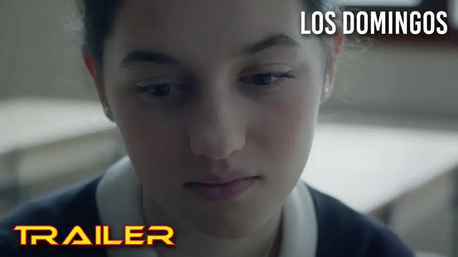 Відео до фільму Los domingos | Los domingos - Tr&aacute;iler