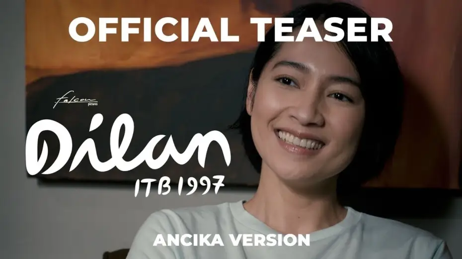 Відео до фільму Dilan ITB 1997 | Official Teaser Trailer for DILAN ITB 1997 (Ancika Version) 💚 - Cin&eacute;polis Indonesia