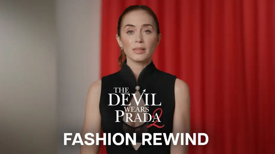 Відео до фільму Диявол носить Прада 2 | Fashion Rewind
