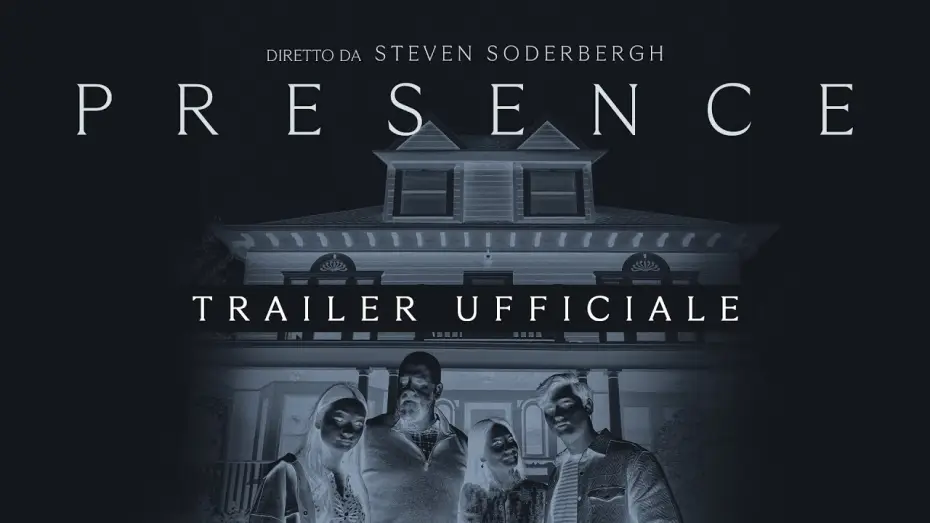 Відео до фільму Потойбічне | PRESENCE di Steven Soderbergh | Trailer ITA HD