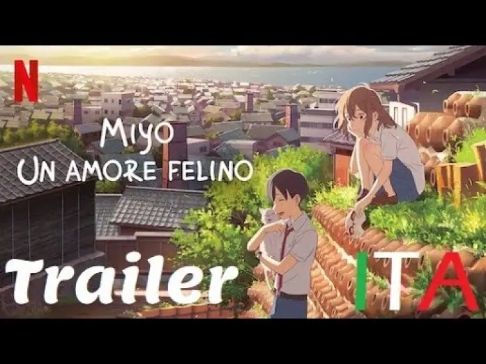 Відео до фільму A Whisker Away | Miyo: un Amore Felino | Film | Trailer Ufficiale Netflix | ITA