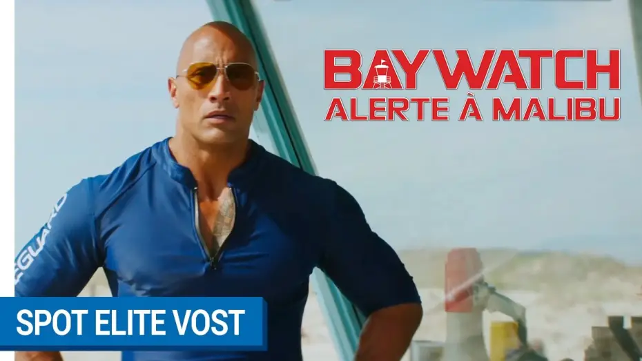 Відео до фільму Рятувальники Малібу | BAYWATCH : ALERTE A MALIBU - Spot Elite (VOST) [actuellement au cin&eacute;ma]