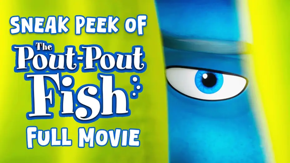Відео до фільму The Pout-Pout Fish | Sneak Peek of the Beginning of the Pout Pout Fish Movie