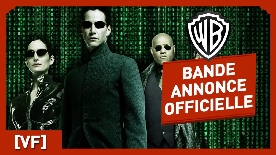 Відео до фільму Матриця | MATRIX - Bande Annonce Officielle (VF) - Keanu Reeves / Laurence Fishburne / Wachowski