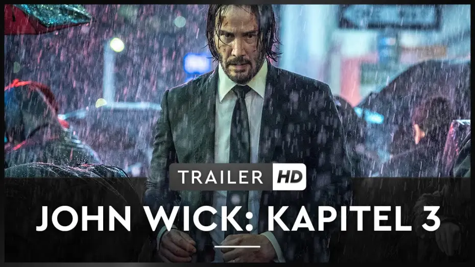 Відео до фільму Джон Уік 3 | John Wick: Kapitel 3 - Trailer 1 - Deutsch HD