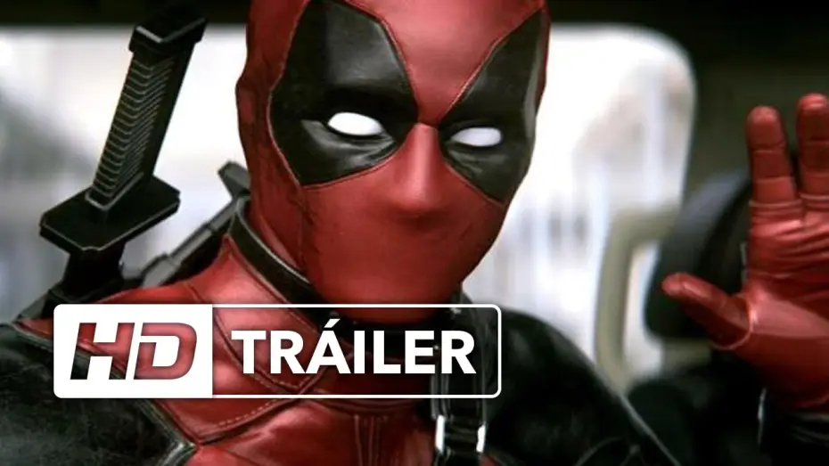 Відео до фільму Дедпул | DEADPOOL | Nuevo Tr&aacute;iler - Green Band | Ya en cines
