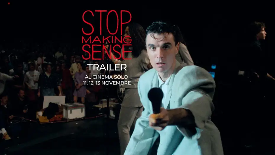 Відео до фільму Stop Making Sense | STOP MAKING SENSE. 40 ANNIVERSARY EXPERIENCE: 11, 12 e 13 novembre al cinema