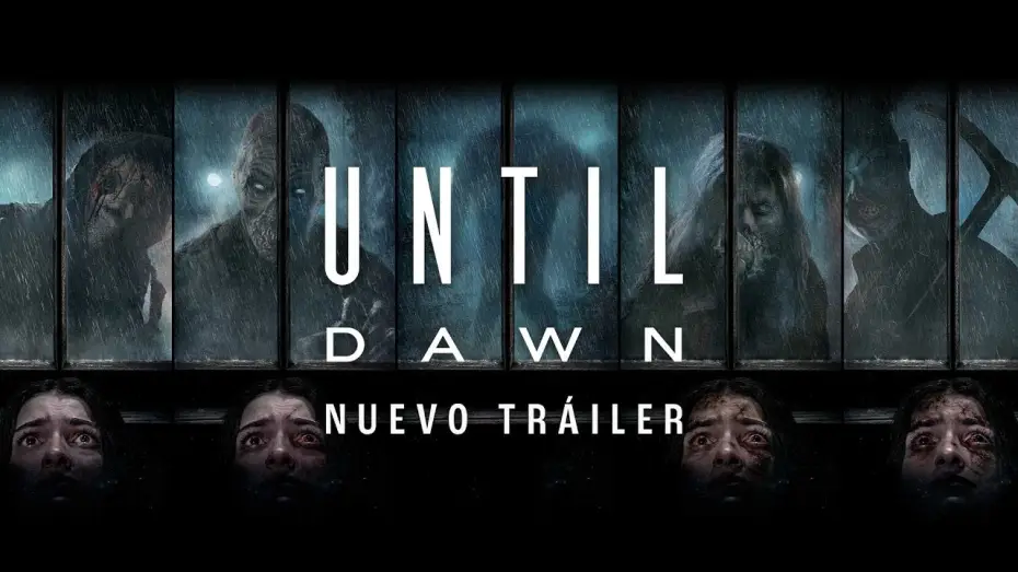 Відео до фільму Until Dawn: До світанку | Nuevo tr&aacute;iler oficial en espa&ntilde;ol