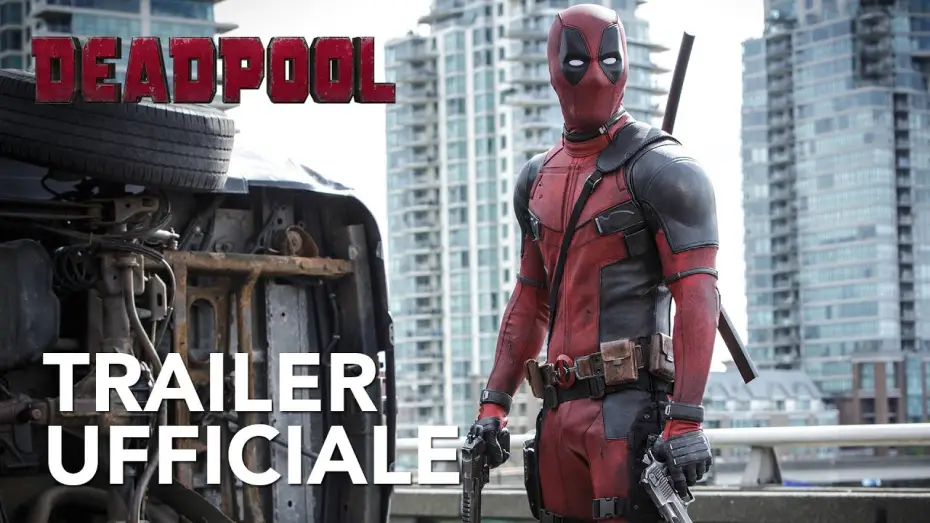 Відео до фільму Дедпул | Deadpool | Trailer Ufficiale [HD] | 20th Century Fox