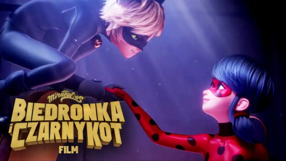 Відео до фільму Леді Баґ і Супер-Кіт. Фільм | Miraculous: Biedronka i Czarny Kot. Film - Teaser