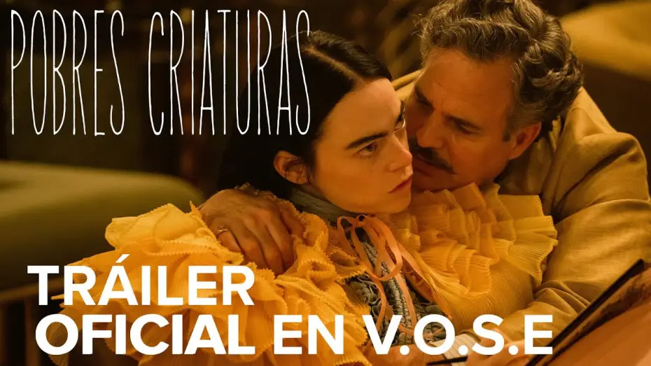 Відео до фільму Бідолашні створіння | Tr&aacute;iler oficial [VOSE]