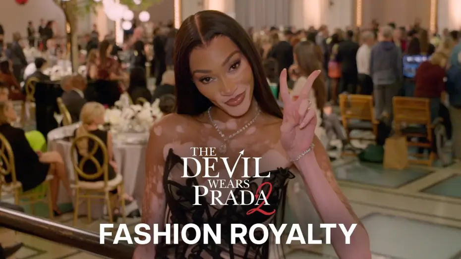 Відео до фільму Диявол носить Прада 2 | Fashion Royalty