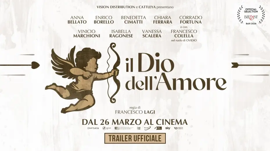 Відео до фільму Il Dio dell'Amore | Il Dio Dell'Amore - trailer ufficiale