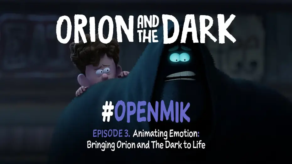 Відео до фільму Оріон і Темряк | #OpenMik Mikros Animation - Orion and The Dark | Episode 3/4