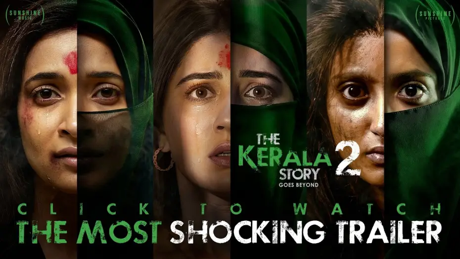 Відео до фільму The Kerala Story 2 Goes Beyond | The Kerala Story 2 Goes Beyond| Official Trailer| Vipul Amrutlal Shah| Kamakhya Singh| Aashin A Shah