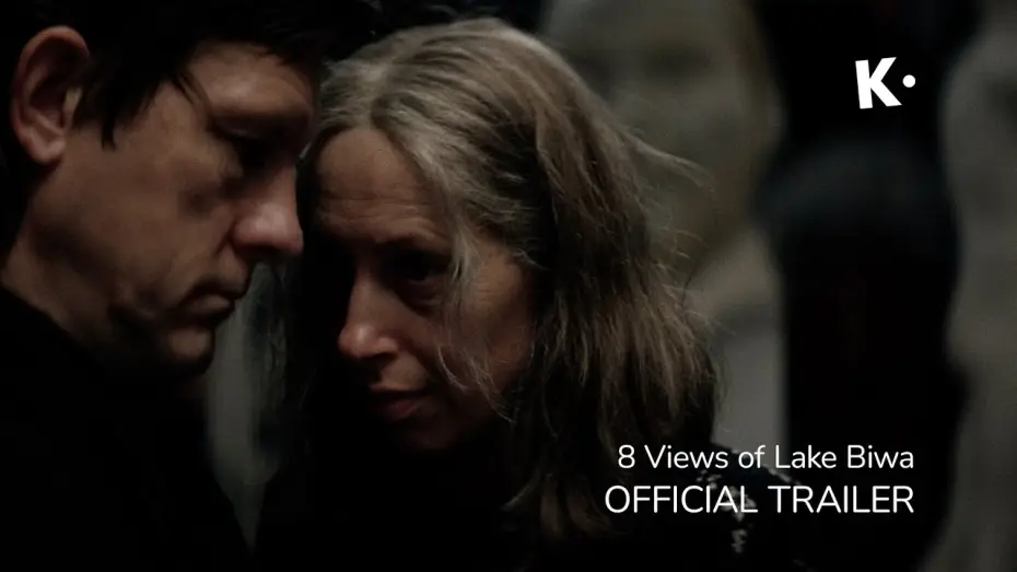 Відео до фільму Biwa j&auml;rve 8 n&auml;gu | 8 Views of Lake Biwa (BIWA J&Auml;RVE 8 N&Auml;GU) | Official Trailer | Coming Soon To Klassiki