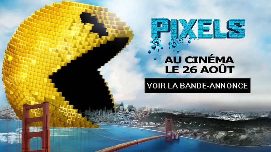 Відео до фільму Пікселі | Pixels - Bande Annonce VOST
