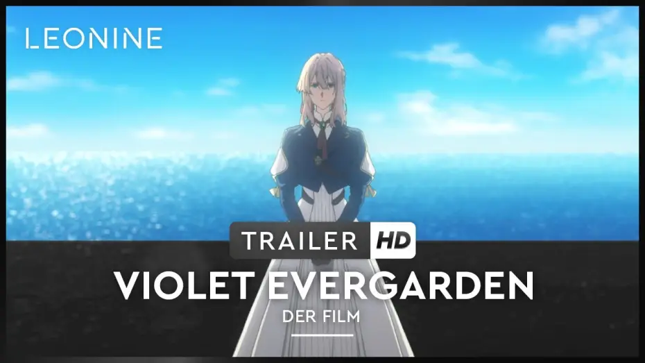 Відео до фільму Вайолет Евергарден: Фільм | Violet Evergarden: Der Film - Trailer (deutsch/german; FSK6)