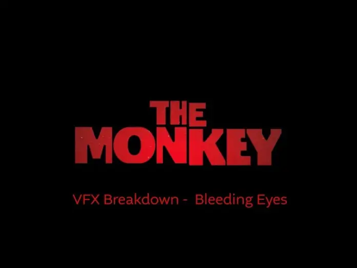 Відео до фільму Мавпа | VFX Breakdown - Bleeding Eyes