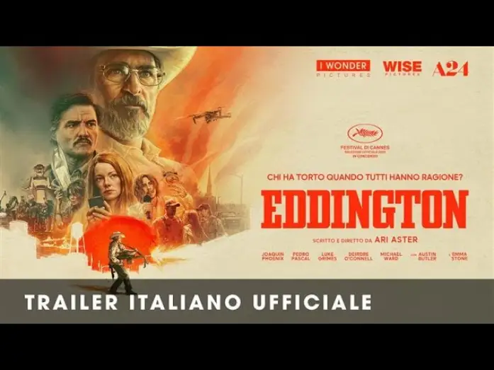 Відео до фільму Еддінгтон | EDDINGTON | Trailer italiano ufficiale HD