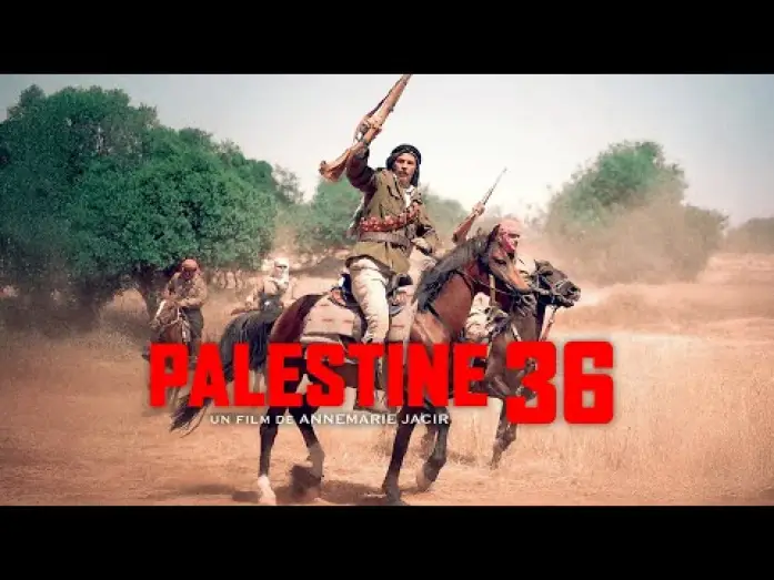 Відео до фільму Palestine 36 | PALESTINE 36 - Bande-annonce