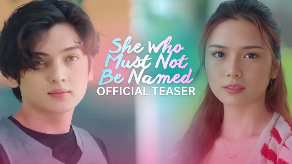 Відео до фільму She Who Must Not Be Named | She Who Must Not Be Named | Official Teaser | Francine Diaz & Seth Fedelin #FranSeth