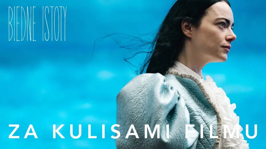 Відео до фільму Бідолашні створіння | Za kulisami filmu | Bella