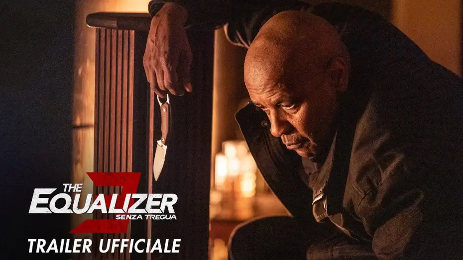Відео до фільму Праведник 3: Остання глава | The Equalizer 3 - Senza Tregua - Dal 30 agosto al cinema - Trailer Ufficiale