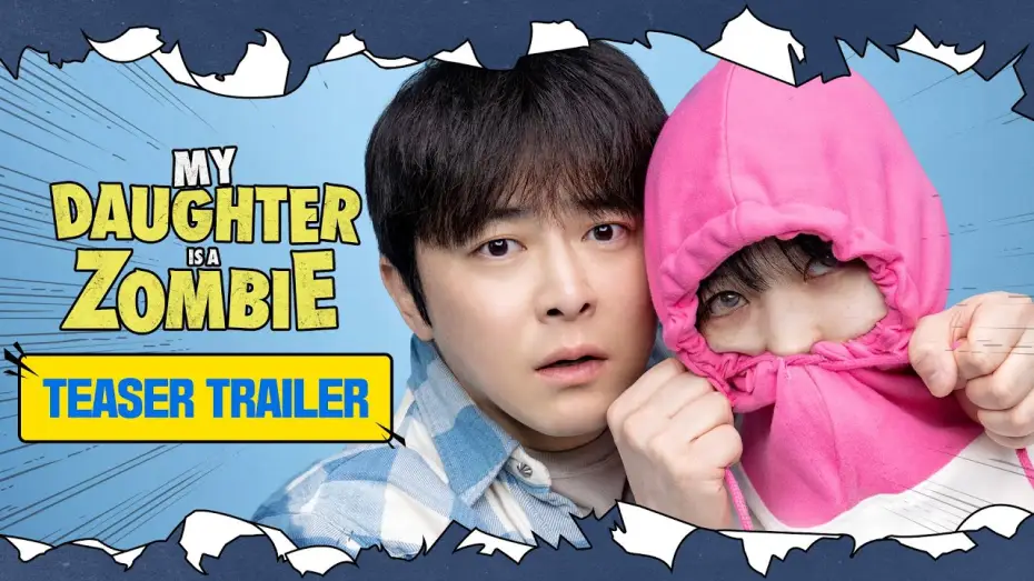 Відео до фільму Моя донька &ndash; зомбі | Official Teaser Trailer [ENG SUB]