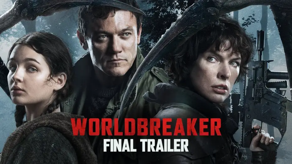 Відео до фільму Worldbreaker | Final Trailer