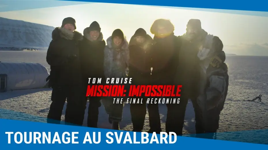 Відео до фільму Місія неможлива 8 | Mission: Impossible - The Final Reckoning - Tournage au Svalbard