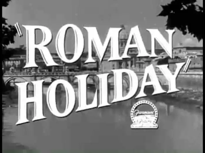 Відео до фільму Римські канікули | Roman Holiday Trailer