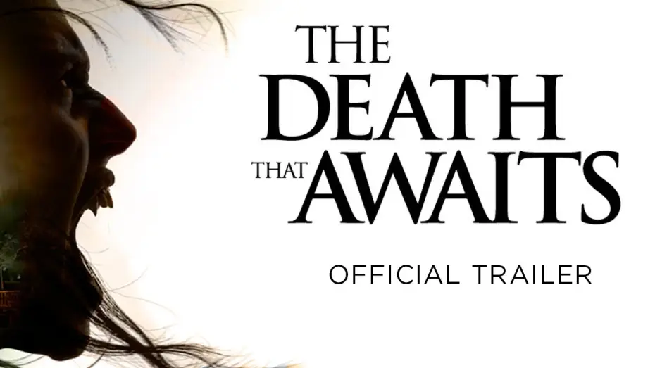 Відео до фільму The Death That Awaits | Official Trailer