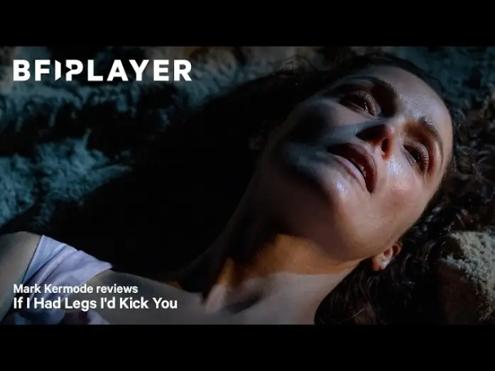 Відео до фільму Я не залізна | Mark Kermode reviews If I Had Legs I&rsquo;d Kick You (2025) | BFI Player